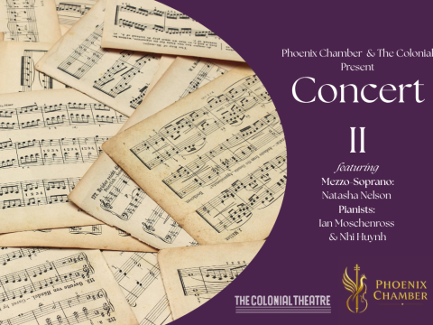 Phoenix Chamber & The Colonial Present Phoenix Chamber Music: Concert II