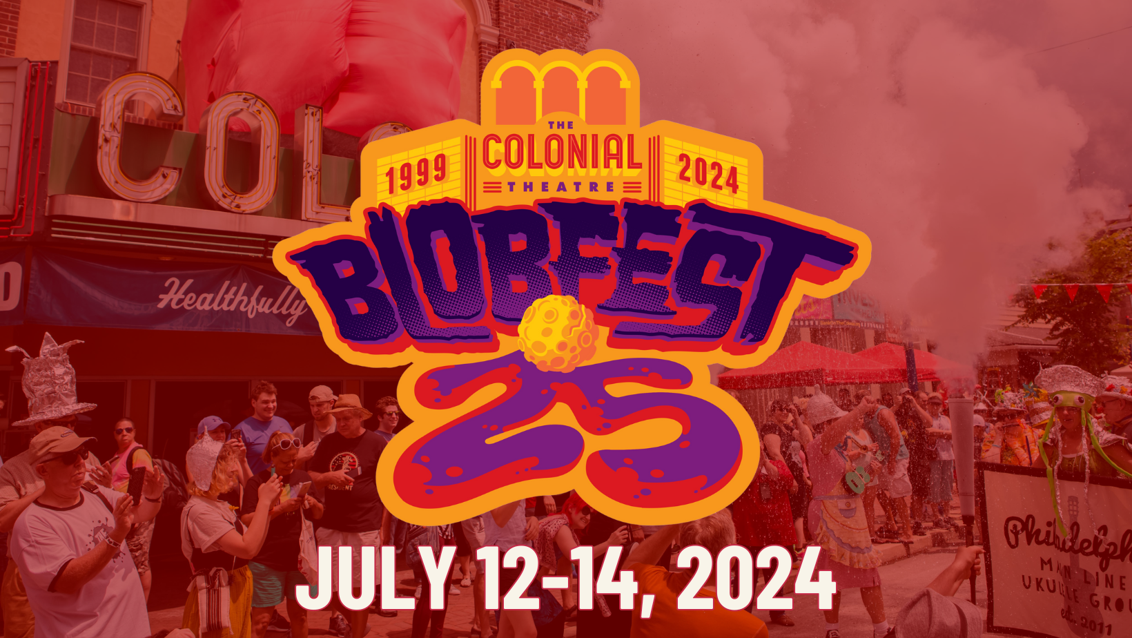 Blobfest » The Colonial Theatre